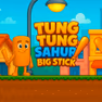 Tung Tung Sahur Big Stick